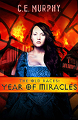 The Old Races: Year of Miracles