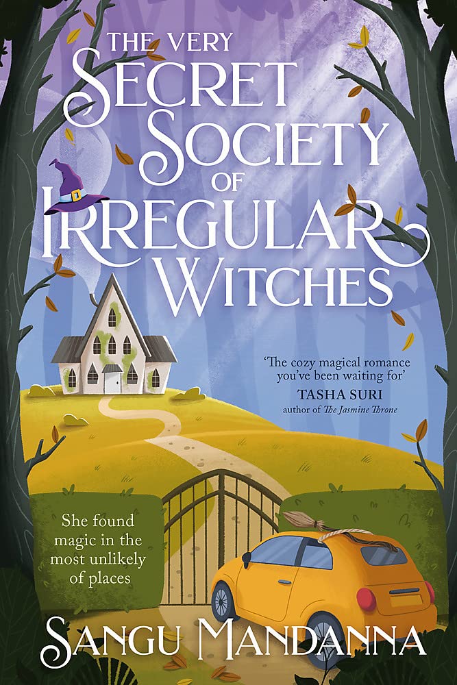 Recent Reads: The Very Secret Society of Irregular Witches